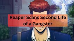 Reaper Scans Second Life of a Gangster