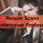 Reaper Scans Undercover Professor