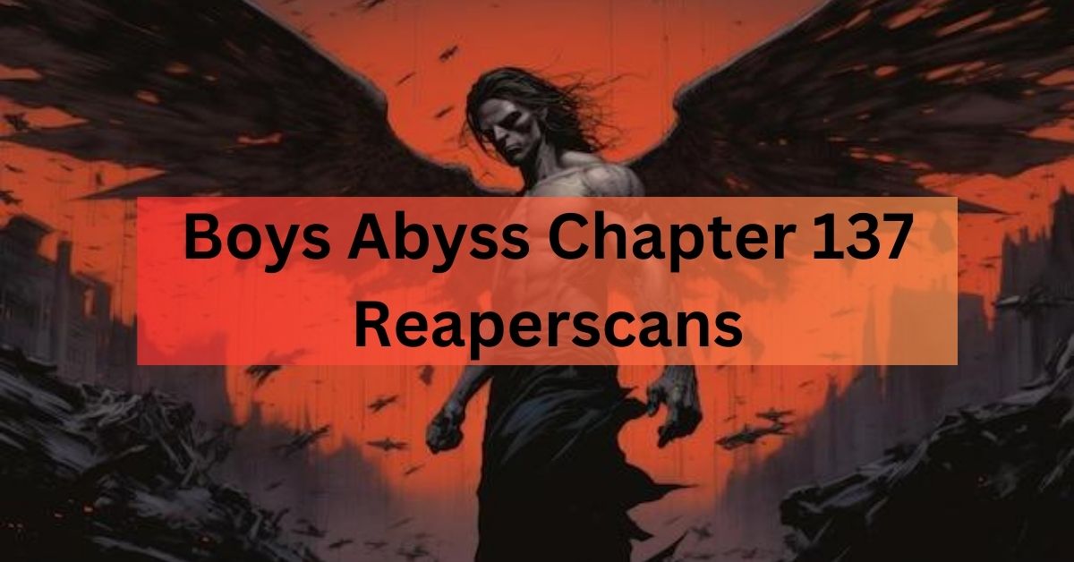 Boys Abyss Chapter 137 Reaperscans