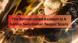 The Reincarnated Assassin Is A Genius Swordsman Reaper Scans