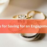 5 Tips for Saving for an Engagement Ring