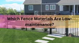 Which Fence Materials Are Low-maintenance