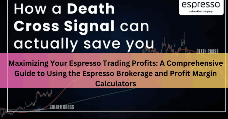 Maximizing Your Espresso Trading Profits