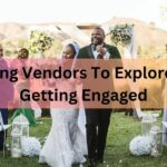 Wedding Vendors To Explore After Getting Engaged