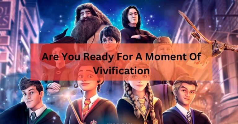 Are You Ready For A Moment Of Vivification