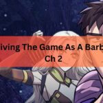 Surviving The Game As A Barbarian Ch 2