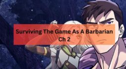 Surviving The Game As A Barbarian Ch 2