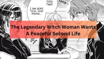 The Legendary Witch Woman Wants A Peaceful Second Life