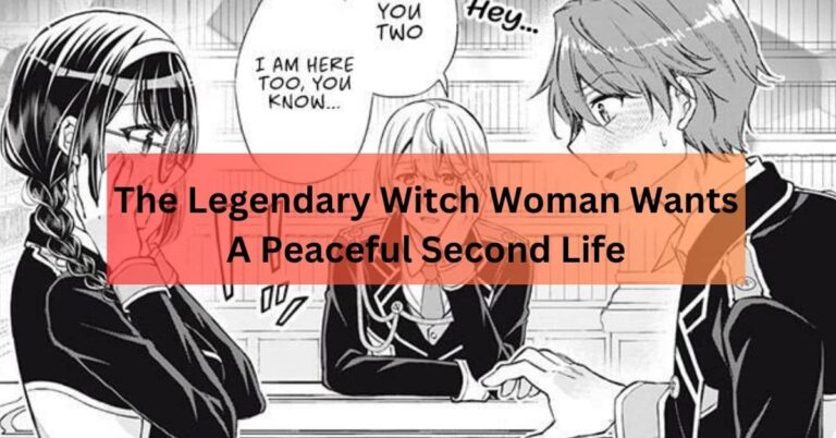 The Legendary Witch Woman Wants A Peaceful Second Life