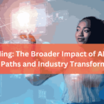Beyond Coding The Broader Impact of AI Courses on Career Paths and Industry Transformations