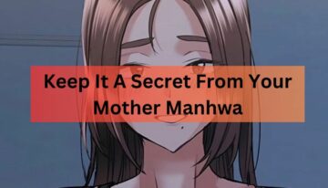 Keep It A Secret From Your Mother Manhwa