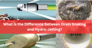 What Is the Difference Between Drain Snaking and Hydro-Jetting?