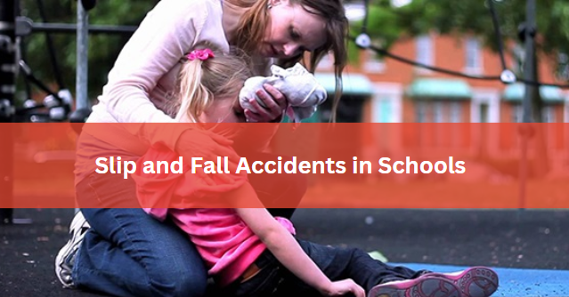 Slip and Fall Accidents in Schools