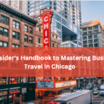 The Insider's Handbook to Mastering Business Travel in Chicago