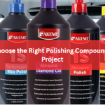 How to Choose the Right Polishing Compound for Your Project: A Comprehensive Buyer's Guide