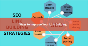 Ways to Improve Your Link Building